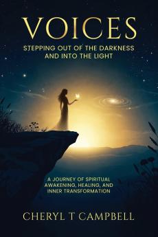 Voices - Stepping Out Of The Darkness And Into The Light