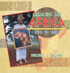 Memoirs of Africa 1996 to 2009