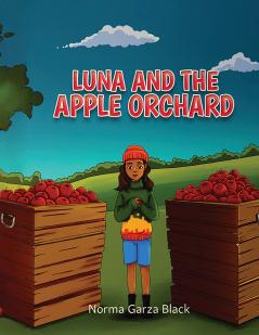 Luna and the Apple Orchard