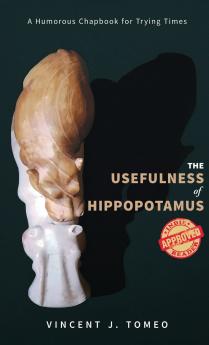 The Usefulness of Hippopotamus