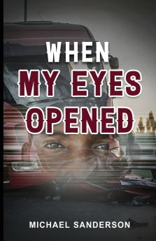 When My Eyes Opened
