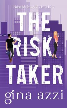 The Risk Taker