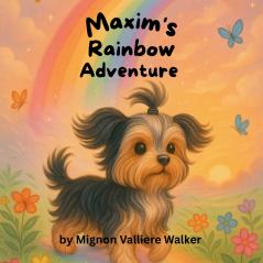 Maxim's Rainbow Adventure