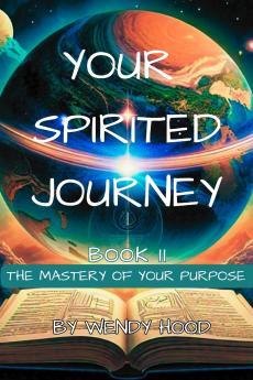 Your Spirited Journey II