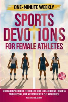 One-Minute Weekly Sports Devotions for Female Athletes