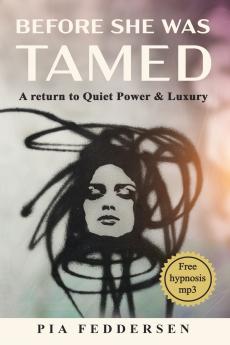 Before She Was Tamed