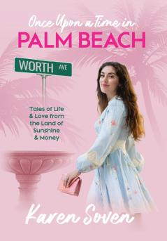 Once Upon A Time In Palm Beach