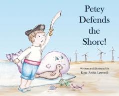 Petey Defends the Shore