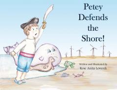 Petey Defends the Shore