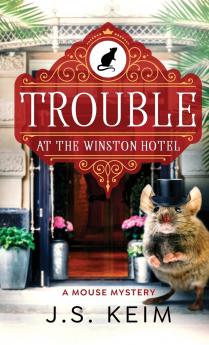 Trouble At The Winston Hotel