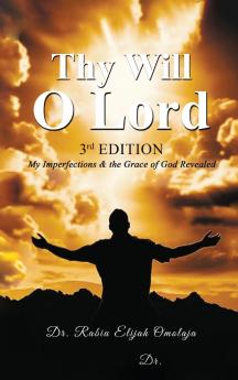 Thy Will O Lord