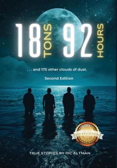 18 Tons and 92 Hours...and 175 other clouds of dust (Second Edition)