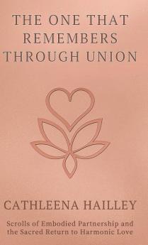 The One That Remembers Through Union