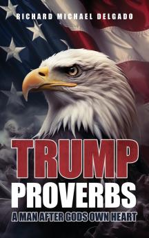 Trump Proverbs