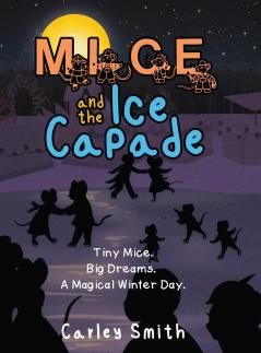 Mice and the Ice Capade