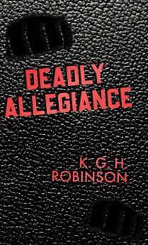Deadly Allegiance