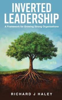 Inverted Leadership
