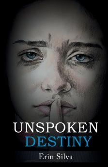 Unspoken Destiny