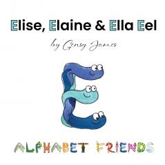 Elise Elaine & Ella Eel