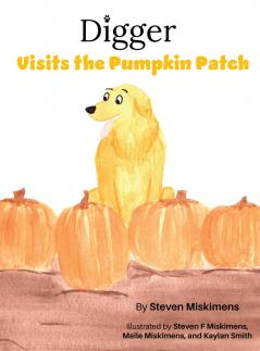 Digger Visits The Pumpkin patch