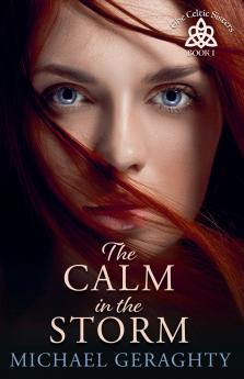 The Calm in the Storm