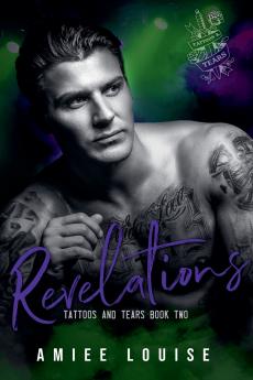 Revelations Tattoos and Tears Book 2