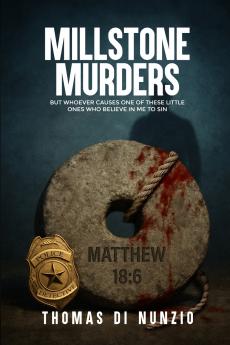 MILLSTONE MURDERS