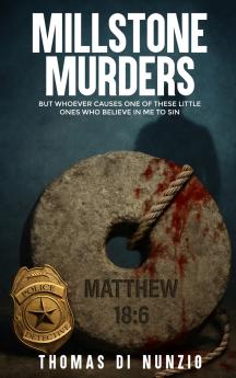 MILLSTONE MURDERS