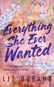 Everything She Ever Wanted