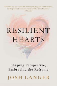 Resilient Hearts