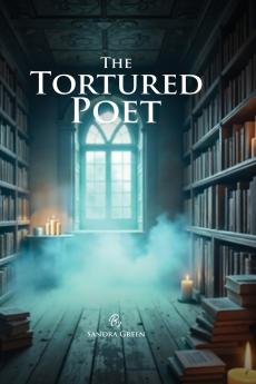 The Tortured Poet