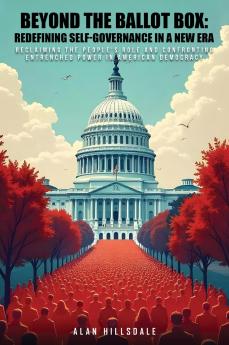 Beyond The Ballot Box