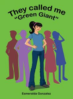 They Called Me Green Giant