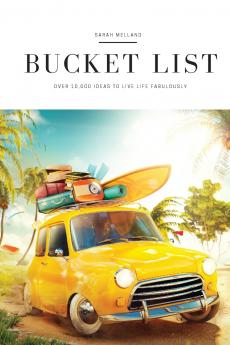 My Ultimate Bucket List