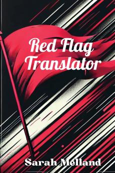 Red Flag Translator