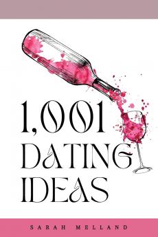 1001 Dating Ideas