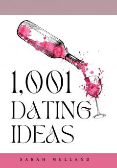 1001 Dating Ideas