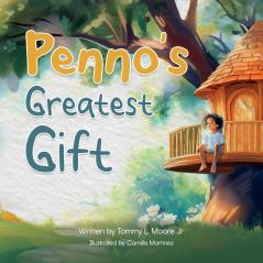 Penno's Greatest Gift