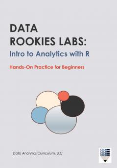 Data Rookies Labs Intro to Analytics with R