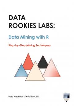 Data Rookies Labs Data Mining with R