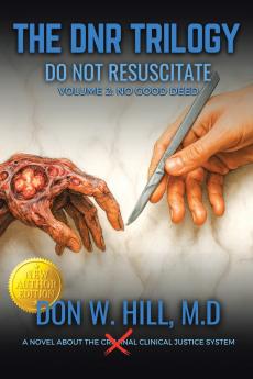 THE DNR TRILOGY  Volume 2