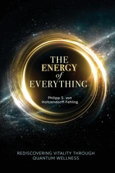 The Energy of Everything