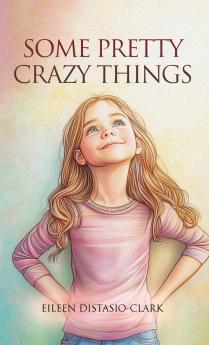 Some Pretty Crazy Things