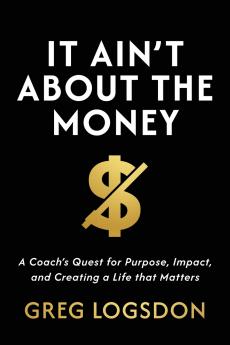 It Ain't About The Money