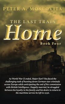 The Last Train Home