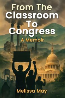 From the Classroom to Congress
