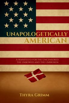Unapologetically American