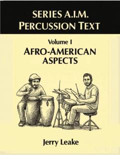 Series A.I.M Percussion Text Volume 1