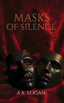 Masks of Silence