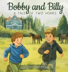 Bobby and Billy